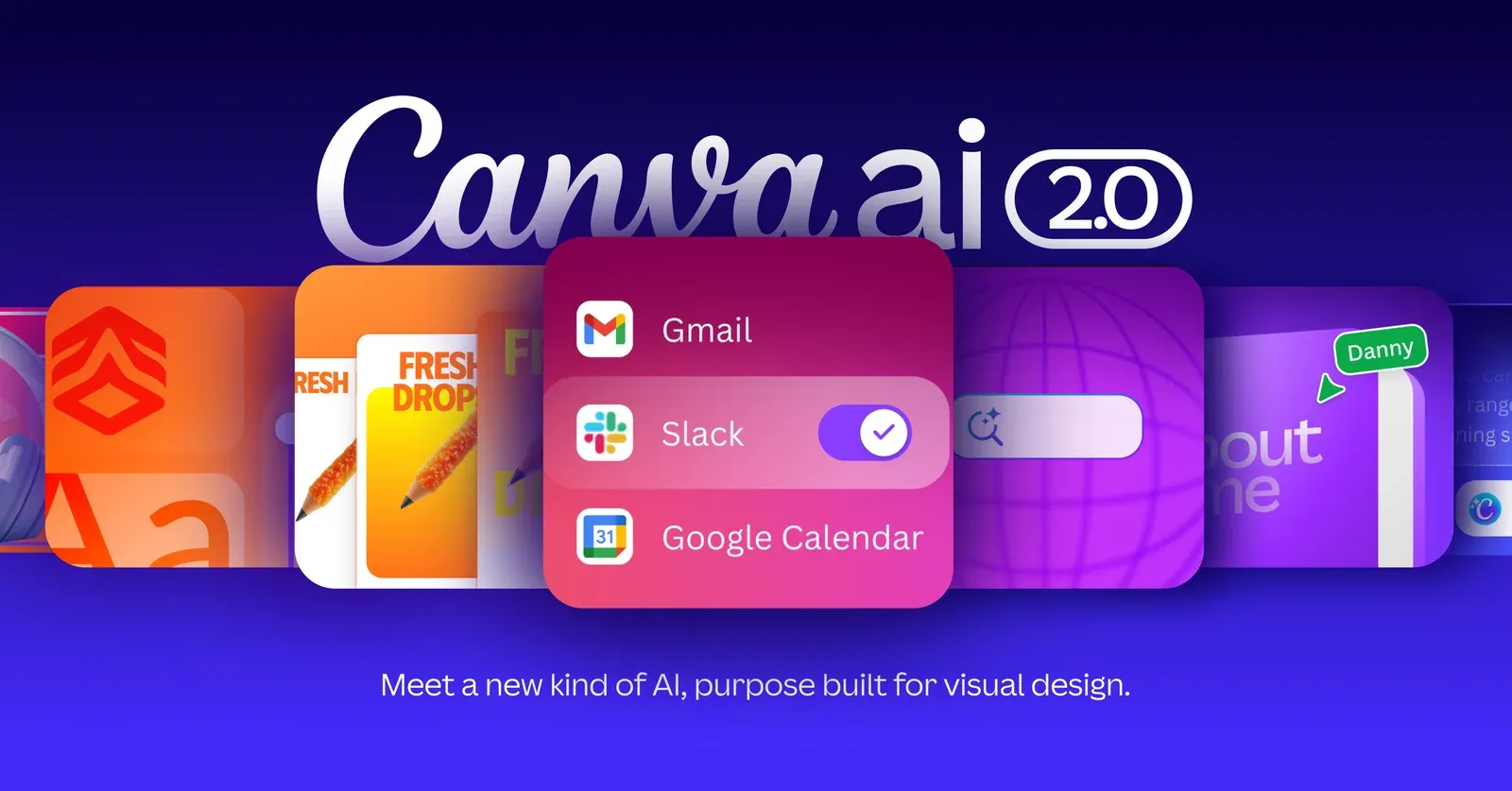 Canva AI 2.0 로고 아래 Gmail, Slack, Google Calendar 연결 카드와 디자인 시안이 나열된 소개 이미지