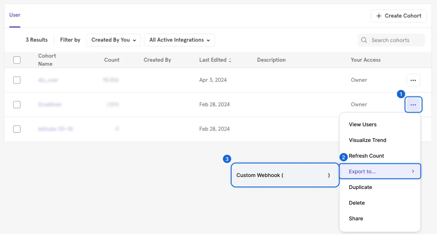 코호트 내보내기 메뉴에서 Export to Custom Webhook을 선택하는 화면
