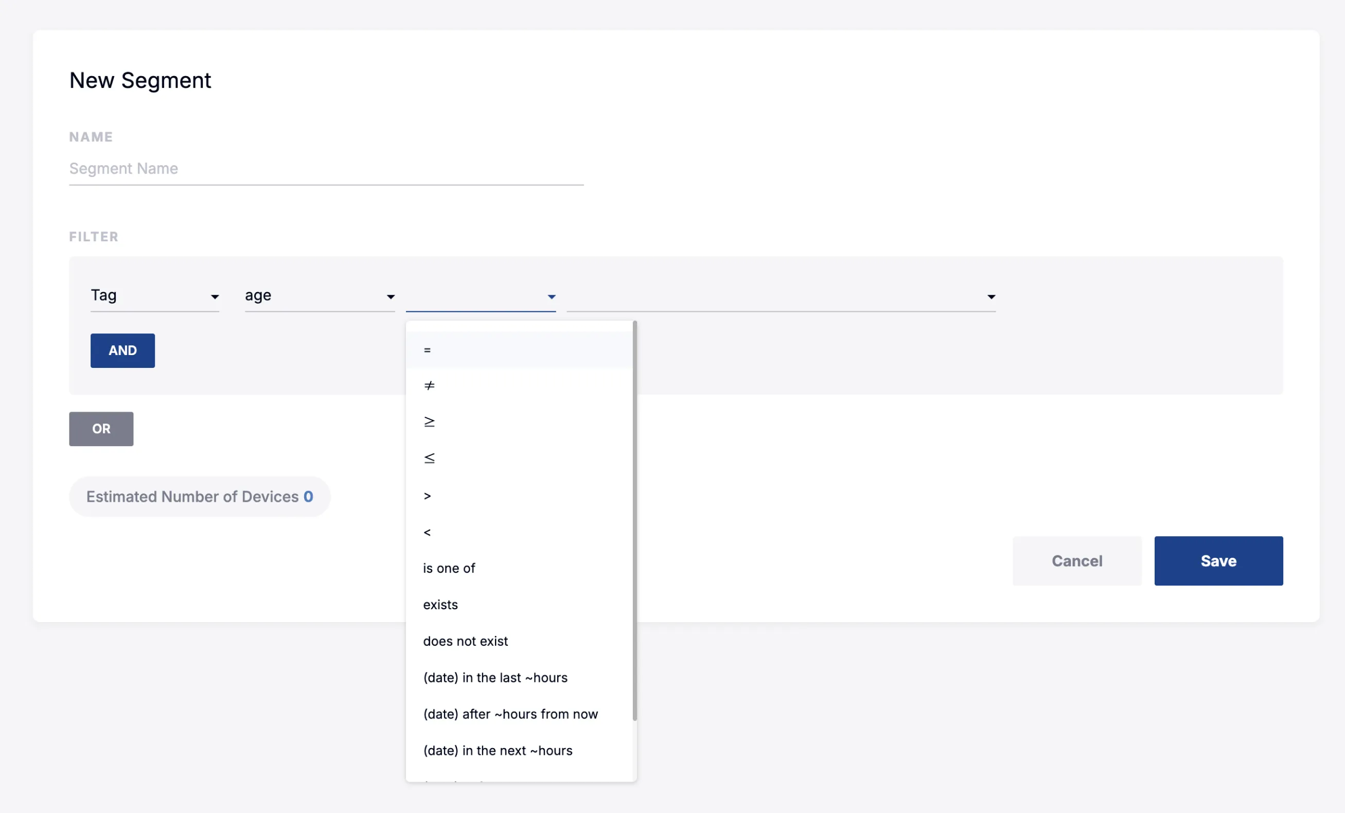 Tag filter operator options for segmenting devices and users